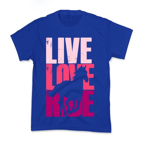 Live, Love, Ride (Horse) Kid's Tee